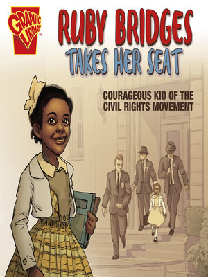 cover image of Ruby Bridges Takes Her Seat